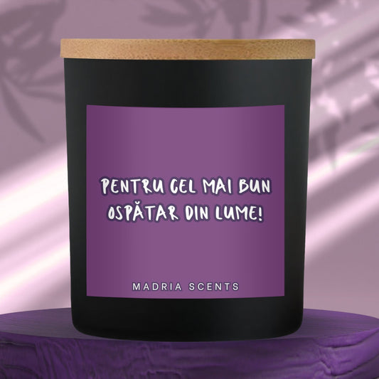Lumânare parfumată handmade “Pentru cel mai bun ospătar din lume!” – fitil din lemn – parfum la alegere